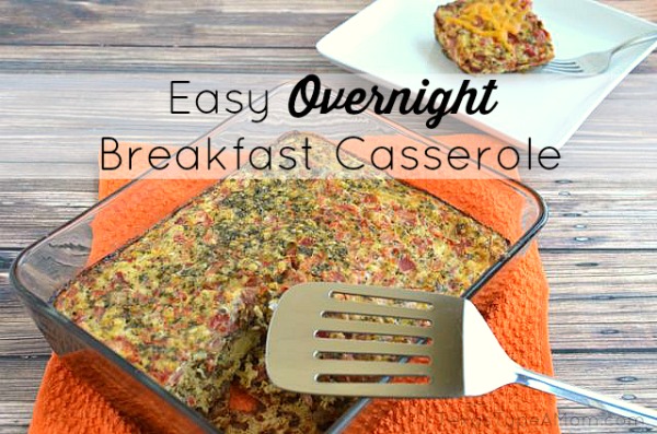 Easy Overnight Breakfast Casserole #Recipe