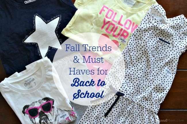 Fall Trends & Must Haves for Back to School