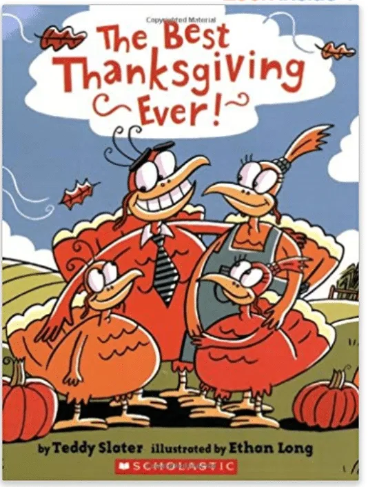 The Best Thanksgiving Ever Book for Kids