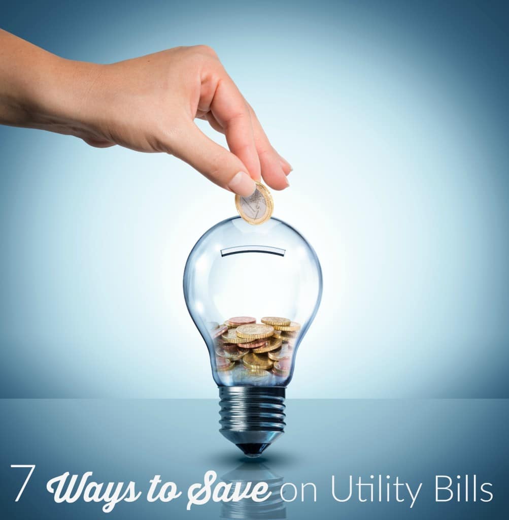 7 Ways to Save on Utility Bills