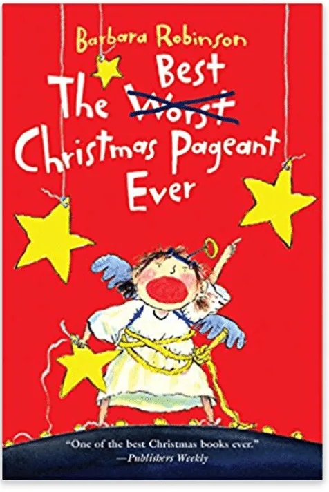 The Best Christmas Pageant Ever
