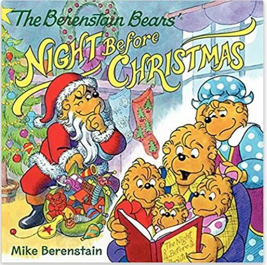 The Berenstain Bears Night Before Christmas