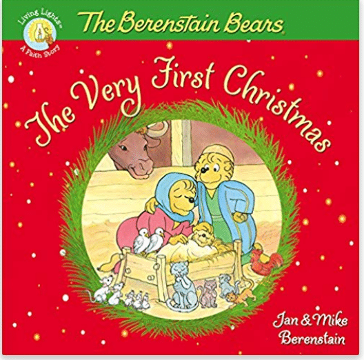 The Berenstain Bears The Very First Christmas
