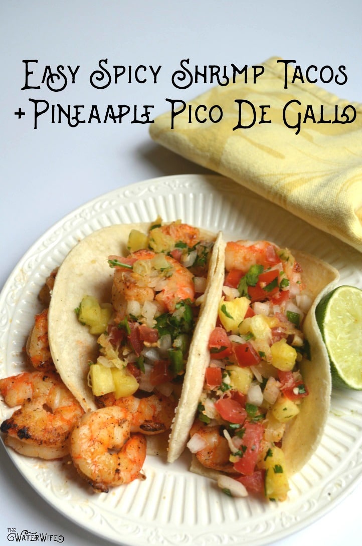 spicy shrimp tacos with pineapple pico de gallo