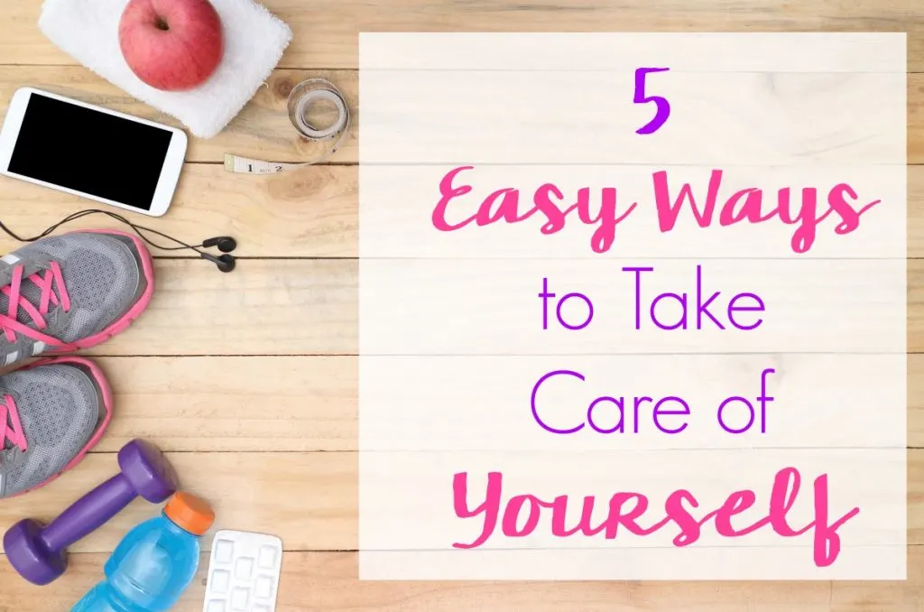 You give your all to those around you. Now it's time to give back to yourself with these 5 Easy Ways to Take Care of Yourself. 