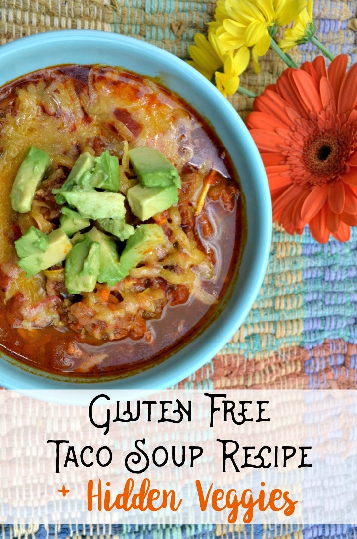The best gluten free taco soup with hidden veggies for a quick, healthy and delicious family meal! 