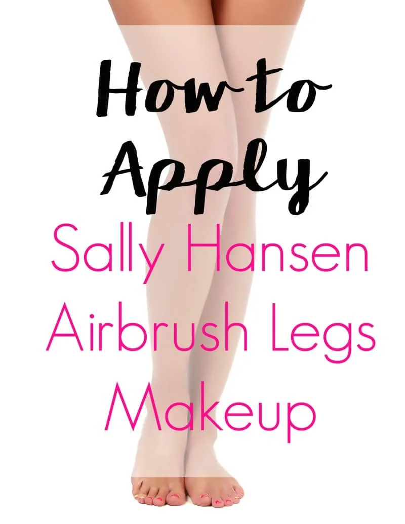 Summer is right around the corner. Look fab with this beauty tutorial on How to Apply Sally Hansen Airbrush Legs Makeup!