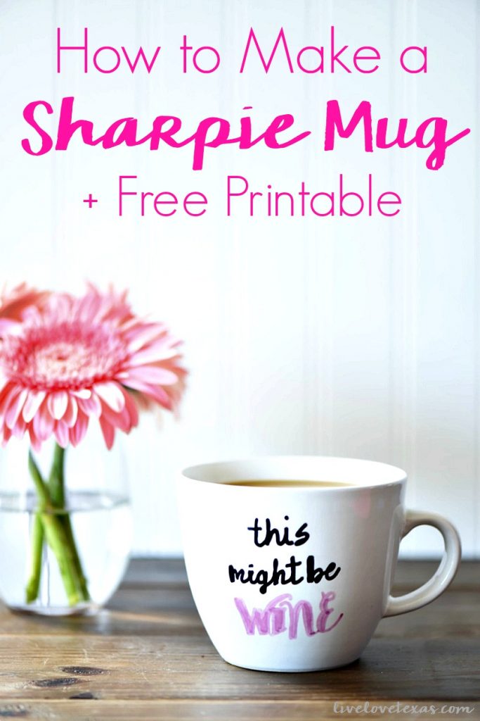 How to Make a Sharpie Mug + Free Printable
