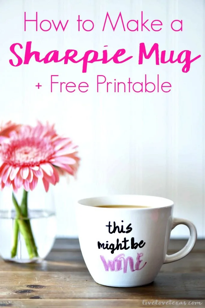 How to Make a Sharpie Mug + Free Printable