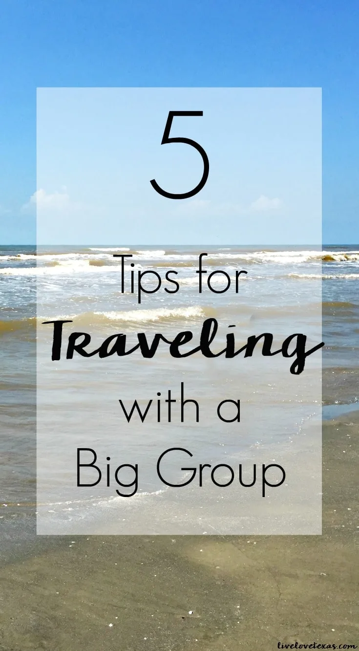 Traveling with your favorite people should be fun, but it can get stressful if you're not prepared. Check out these 5 Tips for Traveling with a Big Group!