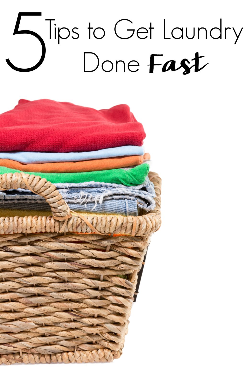 Don't allow mountains of laundry to dictate your days. Instead try these 5 Tips to Get Laundry Done Fast so you can get on with your life!