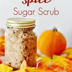 This easy to make pumpkin spice sugar recipe has only four ingredients and is perfect for gifts or your own homemade personal body scrub. #sugarscrub #diy #recipe #homemade #essentialoils #gift #pumpkinspice #pumpkin #diybeauty #beautyrecipes