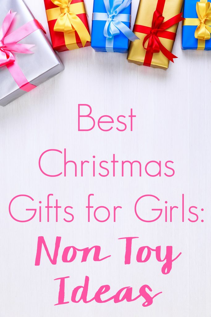 What Is The Best Christmas Gift For Girls 5 Non Toy Ideas