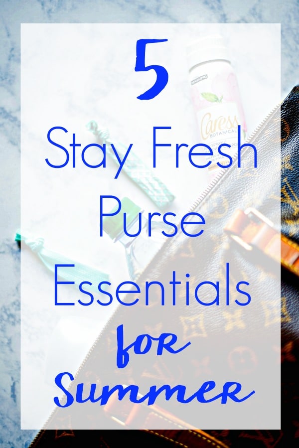Summer is officially here. Have everything you need to feel confident no matter where the day takes you with these 5 Stay Fresh Purse Essentials for Summer! 