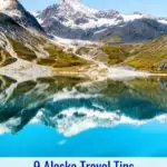 For most people, the decision to visit Alaska is a once in a lifetime trip. Don't start planning before you read these 9 Alaska Travel Tips You Need to Know from a Local!