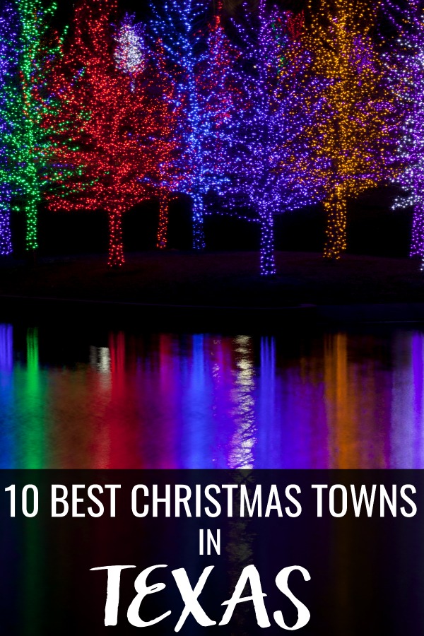 Get in the holiday spirit with the 10 best Christmas towns in Texas! All of the decorations, lights, and even snow to feel Christmas all season long!