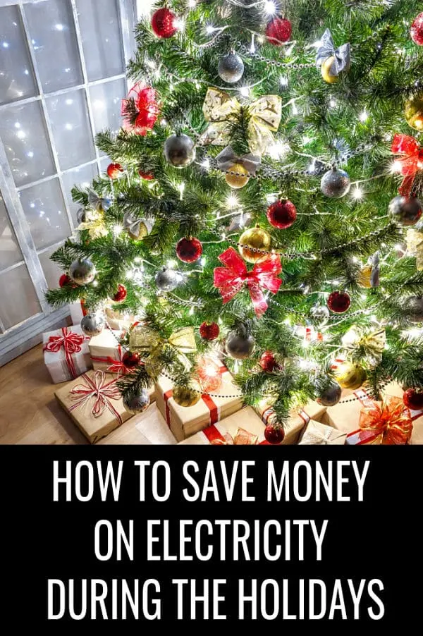 Learn how to save money on your electric bill during the holidays with these easy tips and ideas. The more money you save on your utility bill, the more you'll have to spend for gifts! #moneytips #savemoney #finances #financetips #christmassavings #christmasshopping #moneymatters #savemoneytips #savemoneyideas Learn how to save money on your electric bill during the holidays with these easy tips and ideas. The more money you save on your utility bill, the more you'll have to spend for gifts! #moneytips #savemoney #finances #financetips #christmassavings #christmasshopping #moneymatters #savemoneytips #savemoneyideas