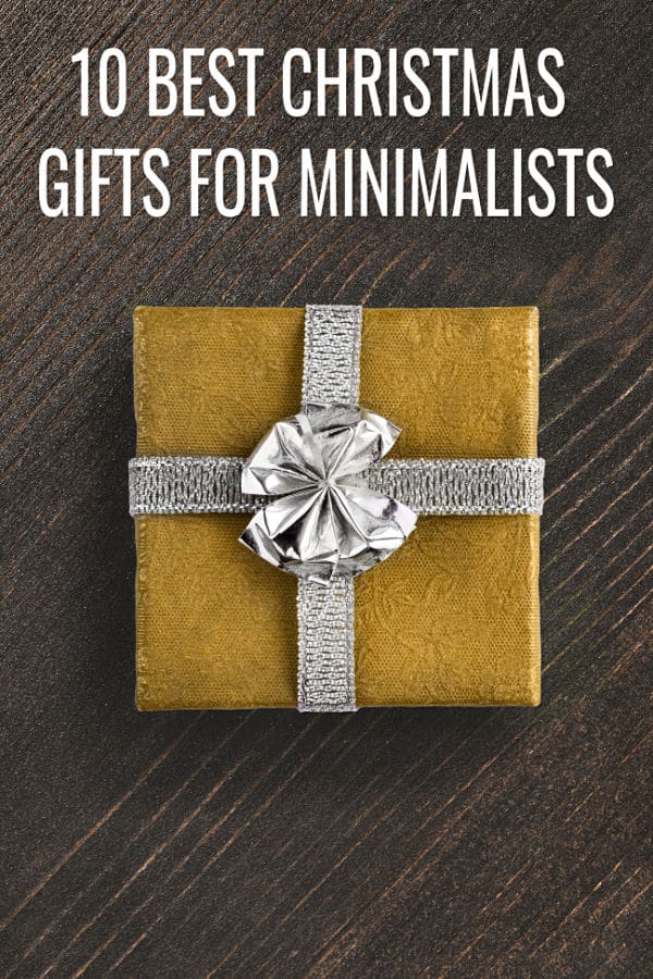 Just because someone is a minimalist it doesn't mean they don't enjoy gifts. If you need ideas of thoughtful and practical ideas, check out this list of the 10 Best Christmas Gifts for Minimalists.  #minimalism #minimalist #minimalistgifts #minimalistideas #giftguide #giftstheyreallywant #easygifts #practical gifts #thoughtfulgifts #christmasgifts #giftguides