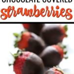 Every great hostess should know how to make chocolate covered strawberries. This easy chocolate covered strawberries recipe comes together in just minutes and always impresses guests. Or, make these Valentine's Day chocolate covered strawberry as a romantic dessert for someone special.