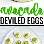 These party-ready&nbsp;avocado deviled eggs are an easy appetizer recipe for all get-togethers - St. Patrick's Day, summer barbecues or birthdays.&nbsp;#avocadorecipes #avocadodeviledeggs #deviledeggs #ketorecipes #appetizerrecipes