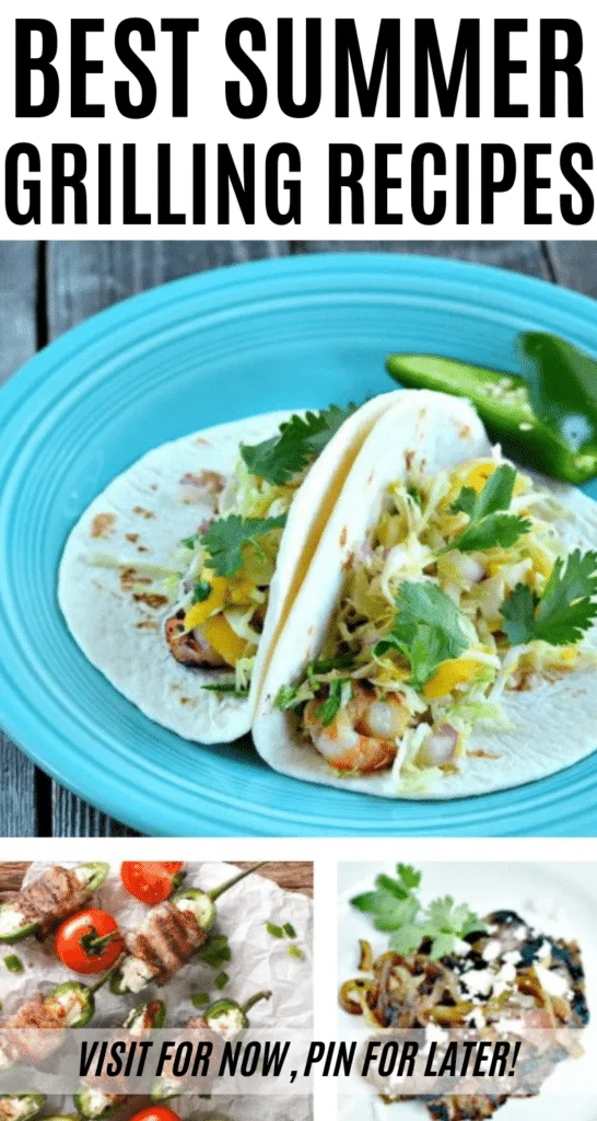 When it's too hot to cook inside, head outside instead. These are the Best Summer Grilling Recipes you need to try!