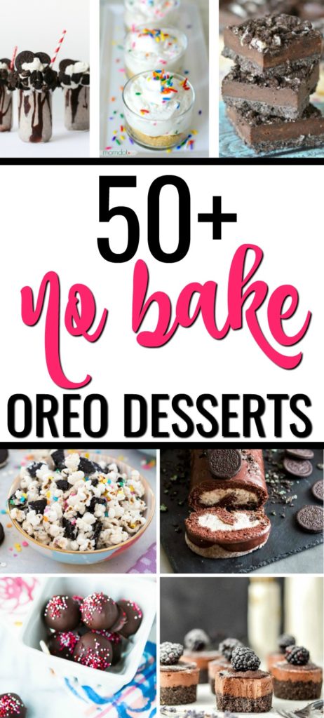 50+ Easy No Bake Oreo Dessert Recipes: Huge List of Oreo Desserts