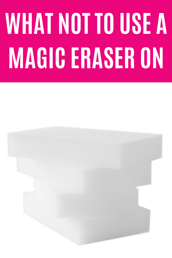 what not to use a magic eraser on